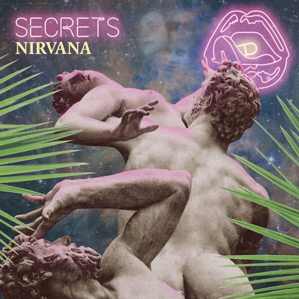 Nirvana - Secrets (NEW)