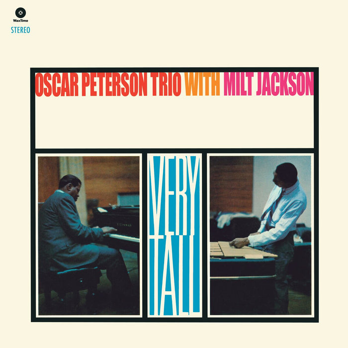 Oscar Peterson Trio, Milt Jackston - Very Tall (NEW)