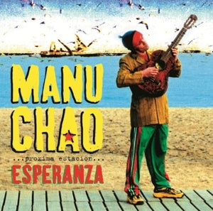 Manu Chao - Proxima Estacion: Esperenza (LP+CD-NEW)