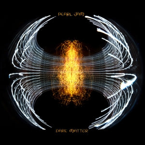 Pearl Jam - Dark Matter (NEW)