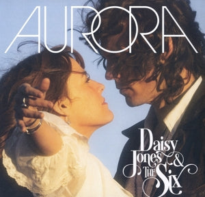 Daisy Jones & The Six - Aurora (NEW)