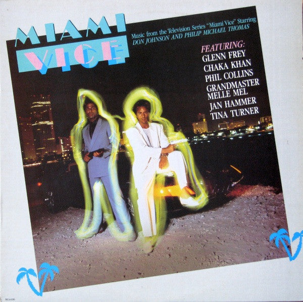 Miami Vice - Music for the TV Series