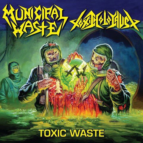 Municipal Waste / Toxic Holocaust - Toxic Waste (12inch)