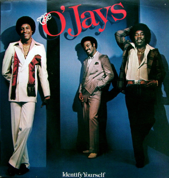 The O'Jays - Identify yourself