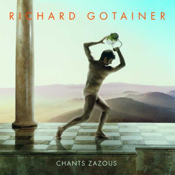 Richard Gotainer - Chants Zazous