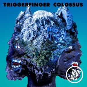 Triggerfinger - Colossus (NEW)