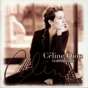 Céline Dion - S'il suffisait d'aimer (2LP-NEW)