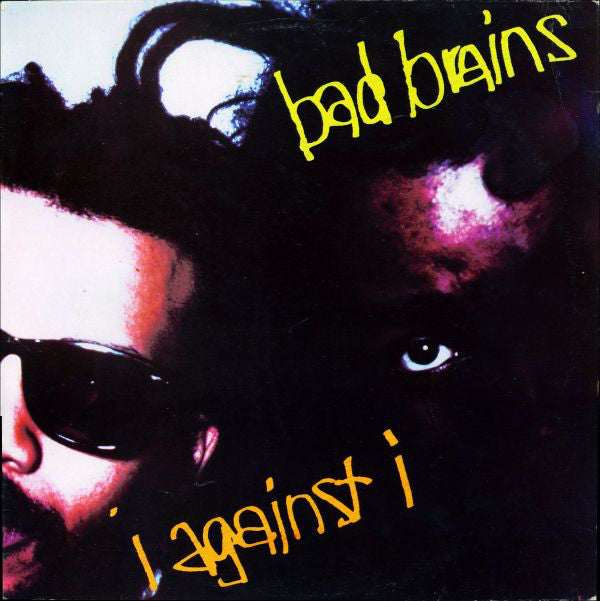 Bad Brains - I against I