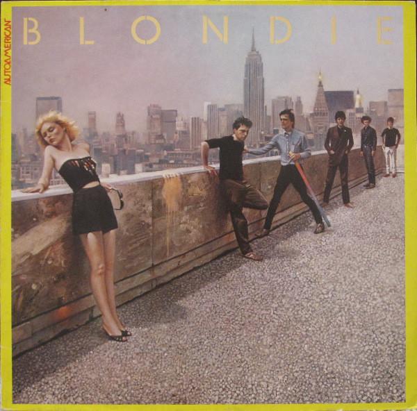 Blondie - AutoAmerican - Dear Vinyl