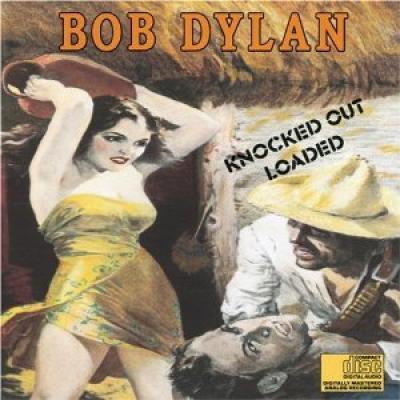 Bob Dylan - Knocked out loaded - Dear Vinyl