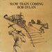 Bob Dylan - Slow train coming - Dear Vinyl