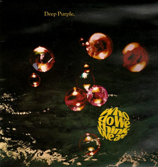 Deep Purple - Who do you think we are - Dear Vinyl