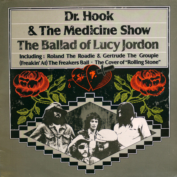 Dr. Hook & The Medicine Show - The Ballad of Lucy Jordan