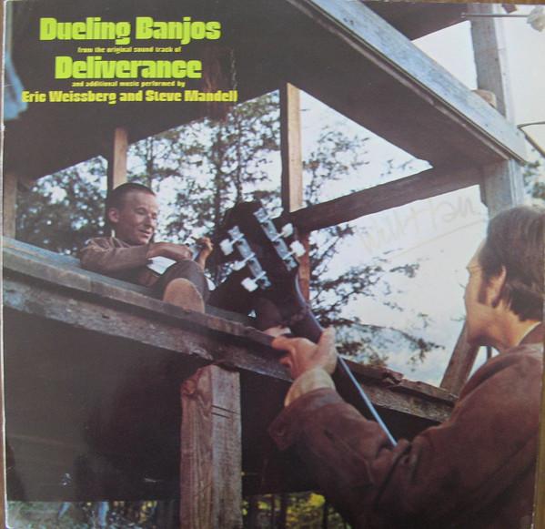 Eric Weissberg and Steve Mandell - Dueling Banjos from the original soundtrack of Deliverance - Dear Vinyl