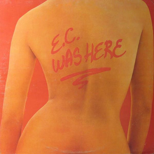 Eric Clapton - E.C. was here - Dear Vinyl