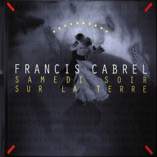 Francis Cabrel - Samedi soir sur la terre (NEW) - Dear Vinyl