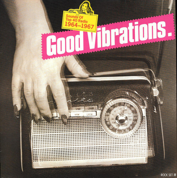 Good Vibrations - Sounds of Top 40 Radio 1964-1967 - Various (Near Mint)