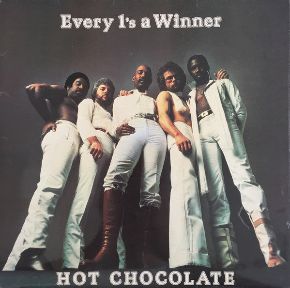Hot Chocolate - Every 1's a Winner