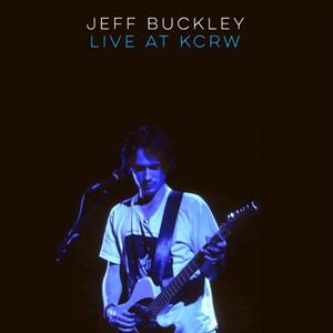 Jeff Buckley - Live on KCRW (NEW)