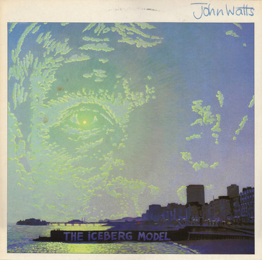 John Watts - The iceberg model - Dear Vinyl