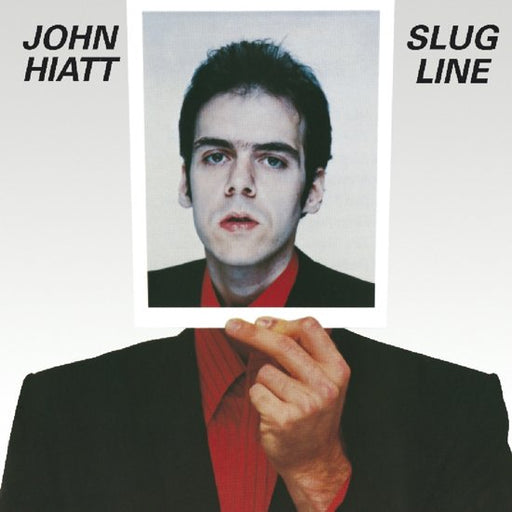 John Hiatt - Slug line - Dear Vinyl
