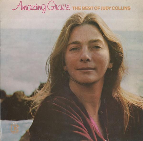 Judy Collins - Amazing Grace - Dear Vinyl