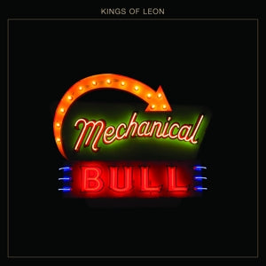 Kings of Leon - Mechanical Bull (2LP - NEW) - Dear Vinyl