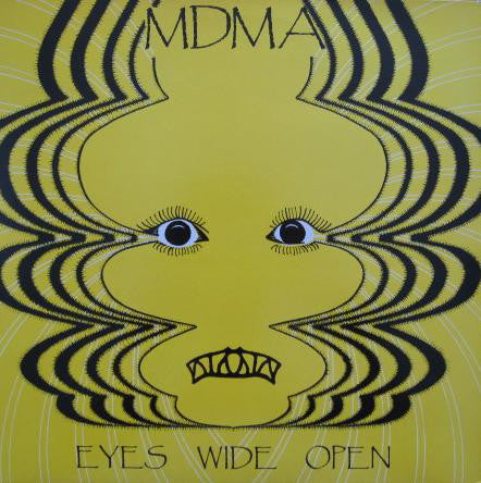 MDMA - Eyes Wide Open (12inch)