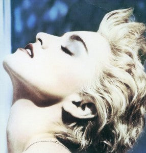 Madonna - True Blue (NEW)