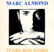 Marc Almond - Tears run rings (12inch) - Dear Vinyl