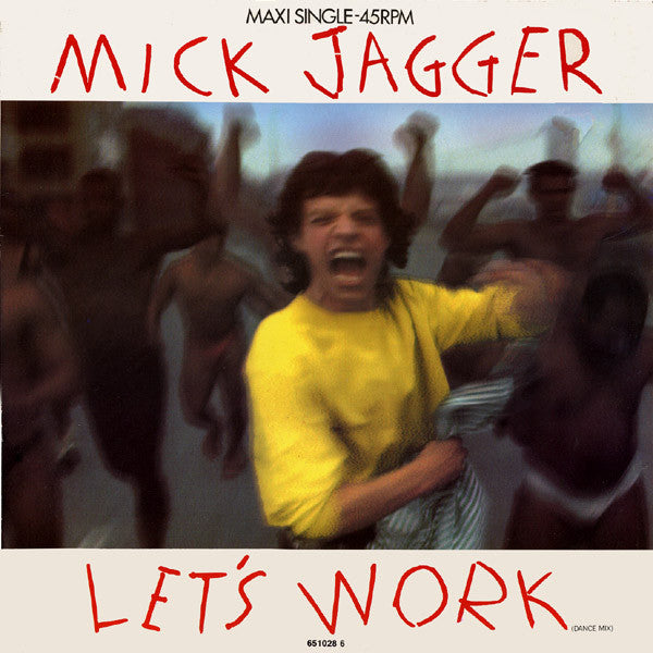 Mick Jagger - Let's Work (12inch)