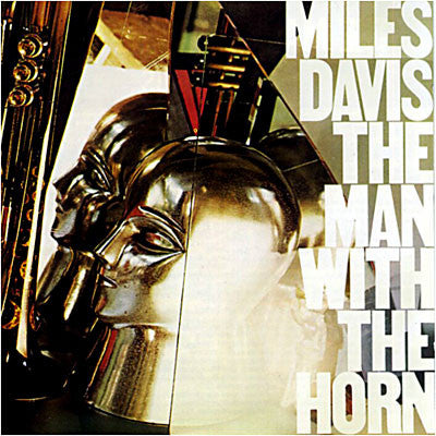 Miles Davis - The man with the horn