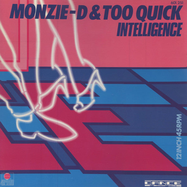 Monzie-D & Too Quick - Intelligence (12inch)