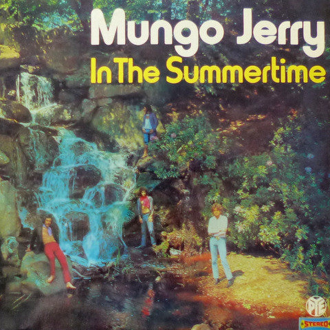 Mungo Jerry - In the summertime - Dear Vinyl