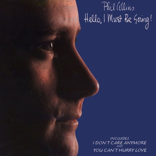 Phil Collins - Hello I must be going - Dear Vinyl