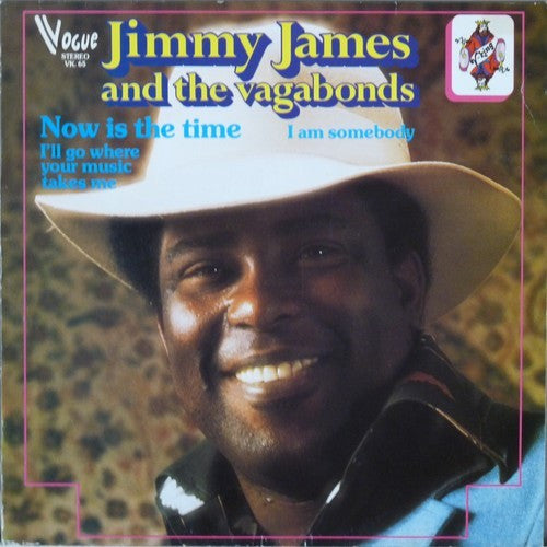 Jimmy James & The Vagabonds – Now Is The Time
