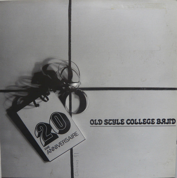 Old Style College Band – 20 Eme Anniversaire
