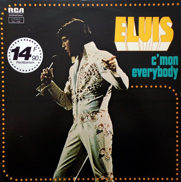 Elvis – C'mon Everybody