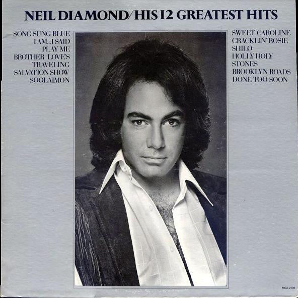 Neil Diamond – His 12 Greatest Hits