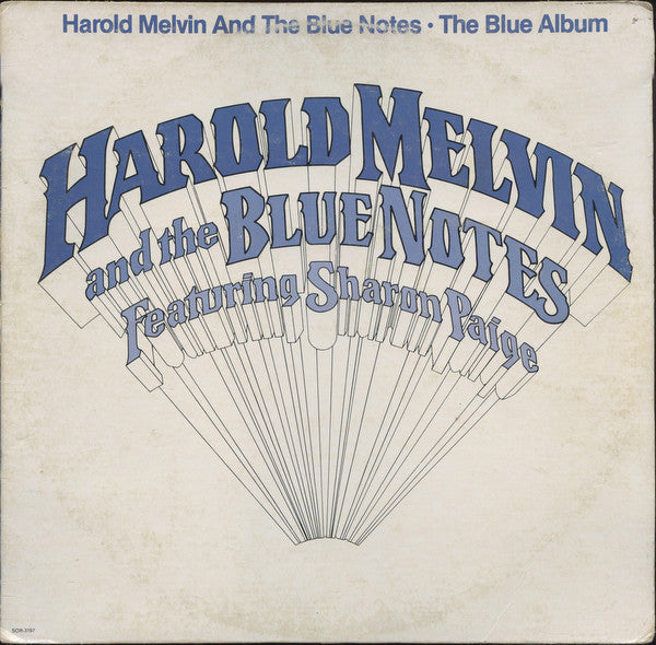 Harold Melvin And The Blue Notes Featuring Sharon Paige – The Blue Album