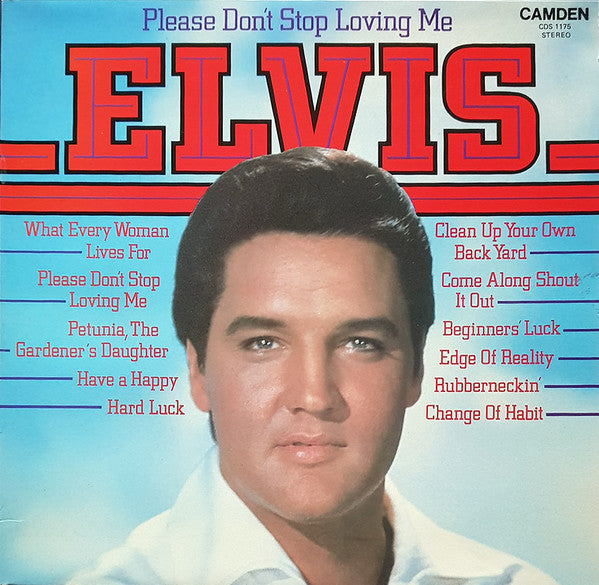 Elvis Presley – Please Don't Stop Loving Me (Near Mint)