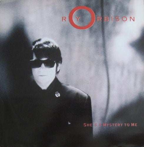 Roy Orbison - She's a mystery to me (12inch)