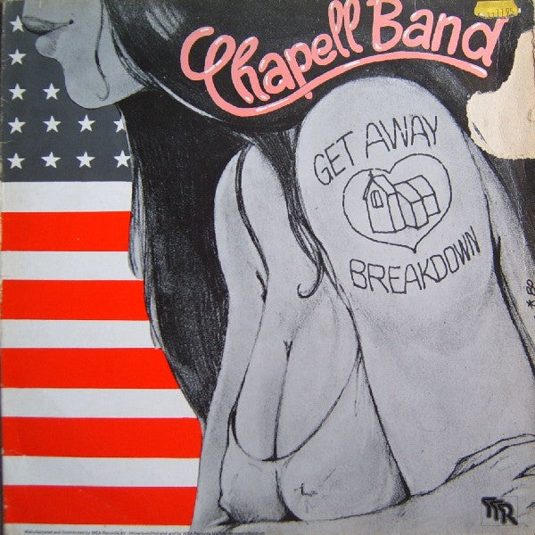 Chapell Band – Get Away / Breakdown (12inch)