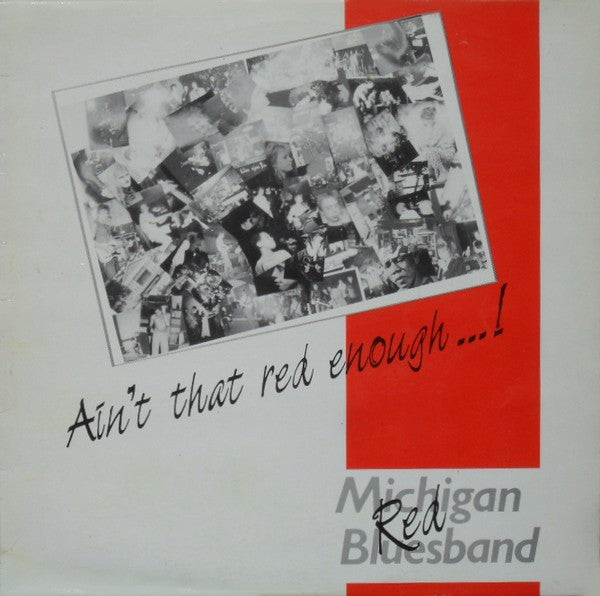 Michigan Red Bluesband – Ain't That Red Enough