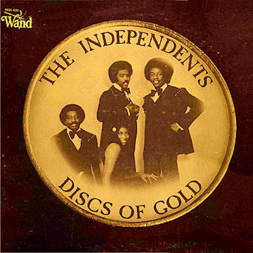 The Independents – Greatest Hits - Discs Of Gold