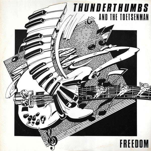 Thunderthumbs And The Toetsenman – Freedom (12inch)