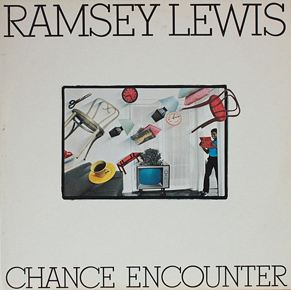 Ramsey Lewis – Chance Encounter