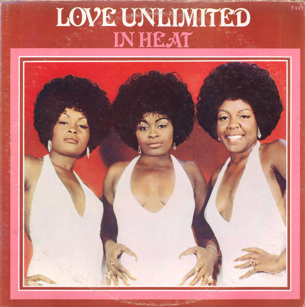 Love Unlimited – In Heat