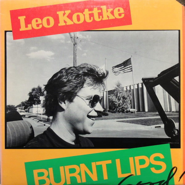 Leo Kottke – Burnt Lips