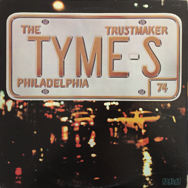 The Tymes – Trustmaker